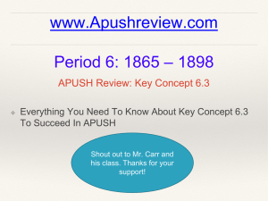 APUSH Review: Key Concept 6.3