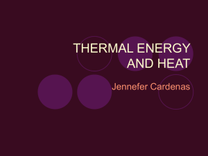 THERMAL ENERGY AND HEAT