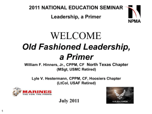 2011 NATIONAL EDUCATION SEMINAR Leadership, a Primer