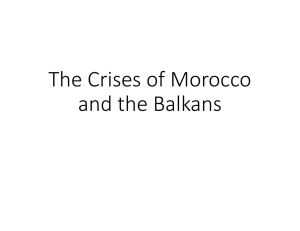 The Crises of Morocco and the Balkans