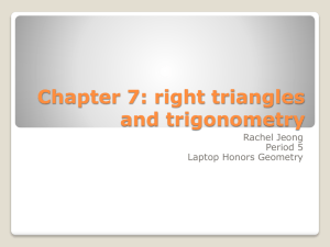 Chapter 7: right triangles and trigonometry