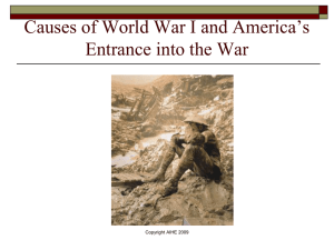4 Causes of World War I and America's Entrance into the War, Dr