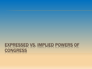 Expressed vs. Implied Powers of Congress