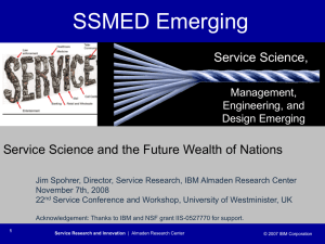 Service Science and the Future Wealth of Nations - SSMEnetUK