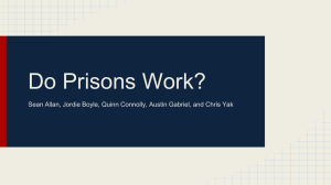 Powerpoint - Do Prisons Work?