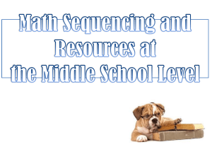 Math Sequencing at the Middle School Level