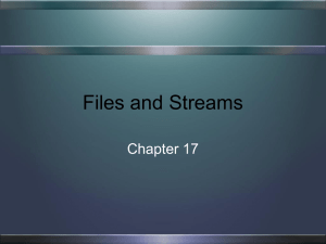 Chapter 14 Files and Streams