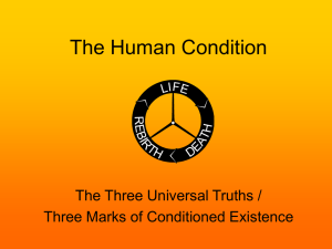 The Human Condition Three Marks of Existence