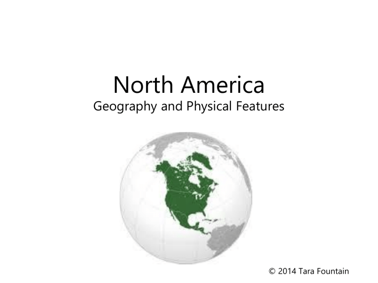 North America Geography And Physical, North America Landscape Facts