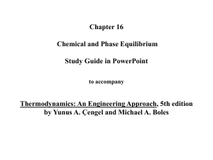 Chapter 16: Chemical and Phase Equilibrium