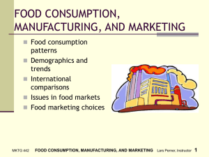 food consumption, manufacturing, and marketing