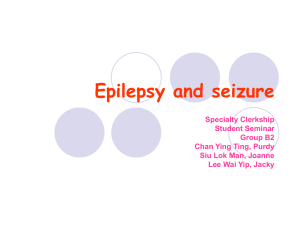 Epilepsy and seizure - The University of Hong Kong