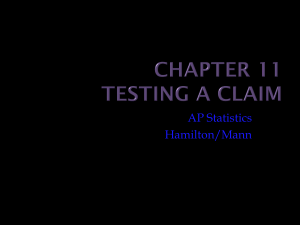 Chapter 11 - Testing a Claim