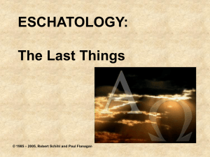 Eschatology: The Last Things - Catholic Biblical Apologetics