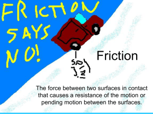 Friction