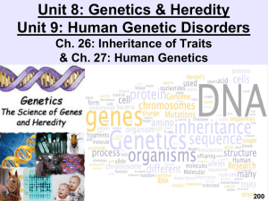 Unit 6 Genetics and Heredity