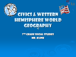 Civics & Western Hemisphere World Geography