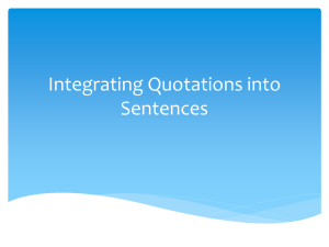 Incorporating Quotations into Sentences