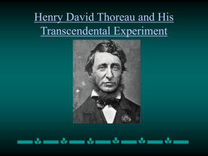 Henry David Thoreau and His Transcendental Experiment