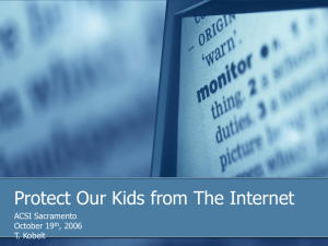 Protect Our Kids from The Internet