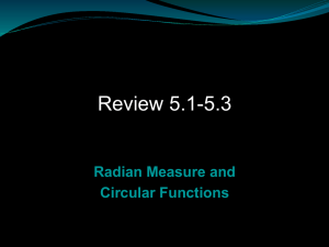 Radian Measure and Circular Functions
