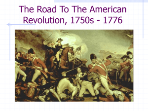 The Road To The American Revolution