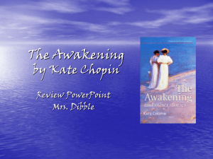 The Awakening - A Review PowerPoint