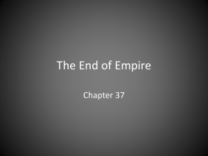 The End of Empire - Ms. Myer's AP World History