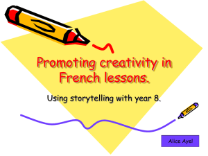 Promoting creativity in French lessons.