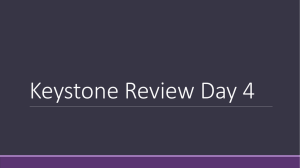 Keystone Review Day 4