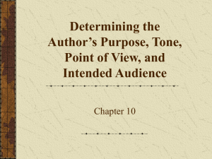 Determining the Author's Purpose, Tone, Point of View