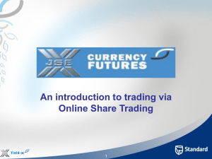 JSE Currency Futures - African Securities Exchanges Association