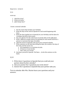 Week 9/14 – 9/18/15 9/14 warm-up ¿Qué día es hoy? ¿Cuál es la