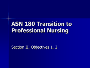 ASN 180 Transition to Professional Nursing