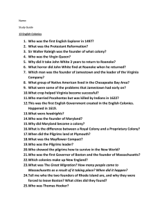 Name: Study Guide 13 English Colonies Who was the first English