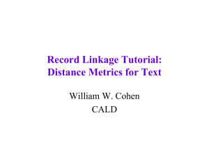 Record Linkage Tutorial: Distance Metrics for Text
