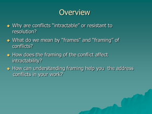 The Role of Framing in Conflict over Environmental Issues Barbara