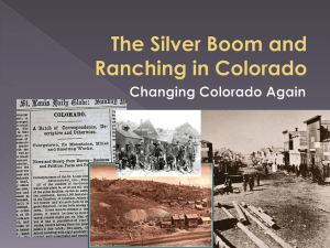 The Silver Boom and Ranching in Colorado