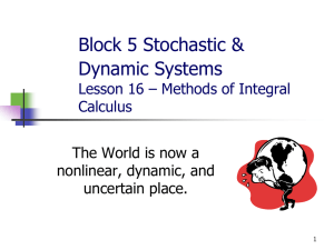 Block 5 Stochastic & Dynamic Systems Lesson 14 – Integral Calculus