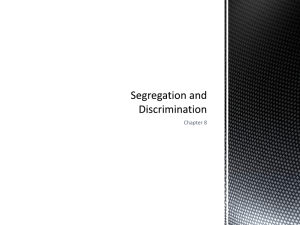 Segregation and Discrimination chapter8