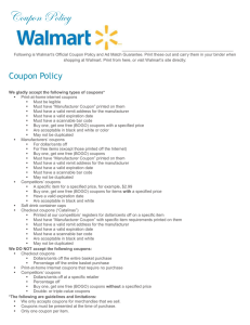 Coupon Policy Following is Walmart's Official Coupon Policy and Ad