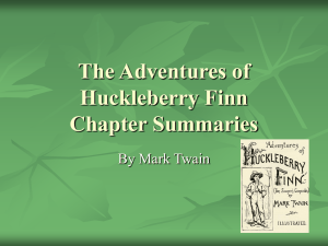 The Adventures of Huckleberry Finn Chapter Summaries