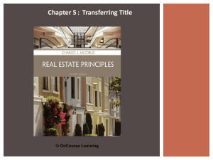 Real Estate Principles 12e - PowerPoint for Ch 05