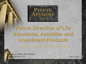 Future Direction of Life Insurance, Annuities and Investment