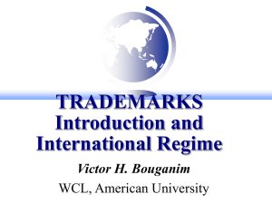 Trademarks - Introduction and International Regime
