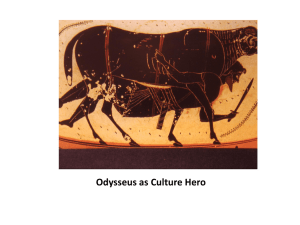 Odysseus: Ancient Hero, Modern Hero?