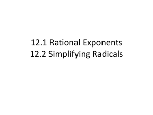 12.1 Rational Exponents 12.2 Simplifying Radicals