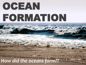 Oceans formation and motion