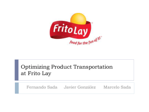 Optimizing Product Transportation at Frito Lay