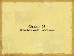 Chapter 28 Brave New World: Communism